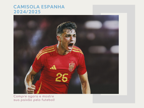 Camisolas Espanha 2024-2025